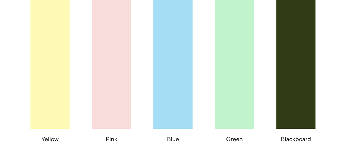 Colors which we call light yellow, light pink, light blue, light green, and blackboard